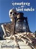 Cemetery of Lost Souls (PERMANENTLY CLOSED)